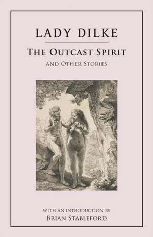 The Outcast Spirit de Emilia Francis Strong Dilke