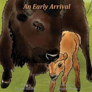 An Early Arrival de Margie Harding