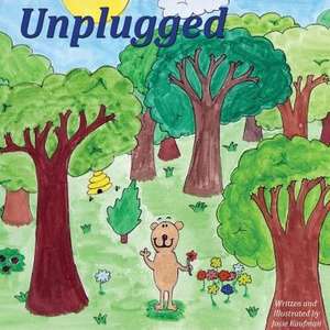 Unplugged de Josie Kaufman