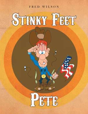 Stinky Feet Pete de Fred Wilson