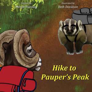 Hike to Pauper's Peak de Margie Harding