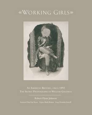 Working Girls de Robert Flynn Johnson