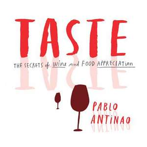 Taste de Pablo Antinao