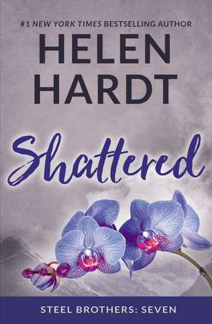 Shattered de Helen Hardt