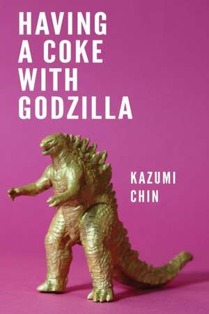 Having a Coke with Godzilla de Kazumi Chin