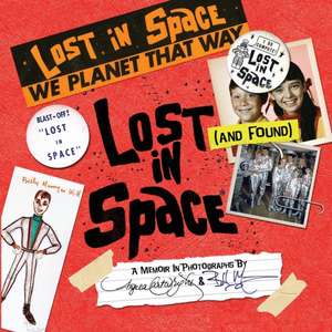 Lost (and Found) in Space de Angela Cartwright