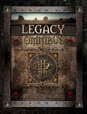 Legacy Omnibus de Gerald Welch