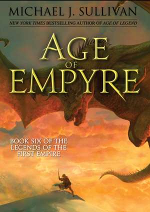 Age of Empyre de Michael J. Sullivan