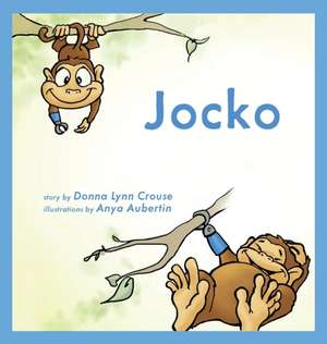 Jocko (Hardback Edition) de Donna Crouse