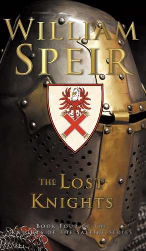 The Lost Knights de William Speir