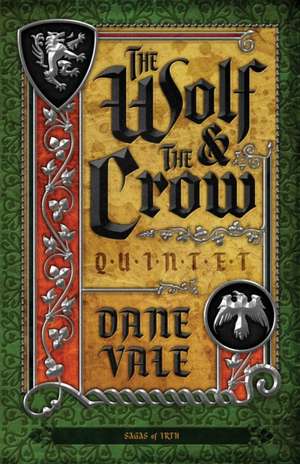 The Wolf & The Crow: Quintet de Dane Vale