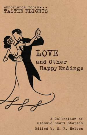 Love and Other Happy Endings de Katherine Mansfield