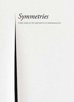 Symmetries de Sylvia Gorelick