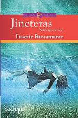 Jineteras de Lissette Bustamante