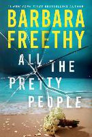 All The Pretty People de Barbara Freethy