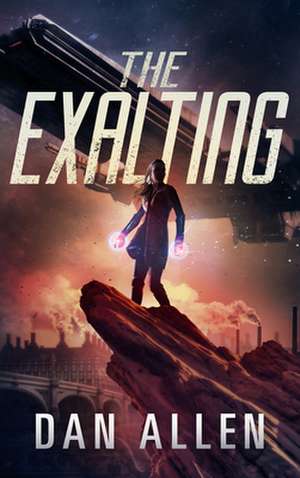 The Exalting de Dan Allen