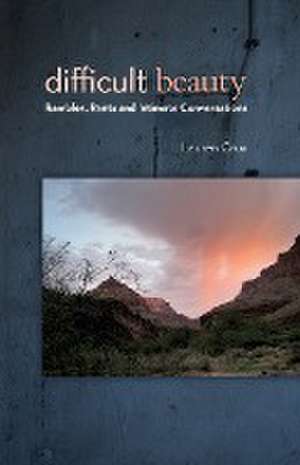 Difficult Beauty de Lauren Crux