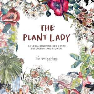 Plant Lady, The de S. Simon