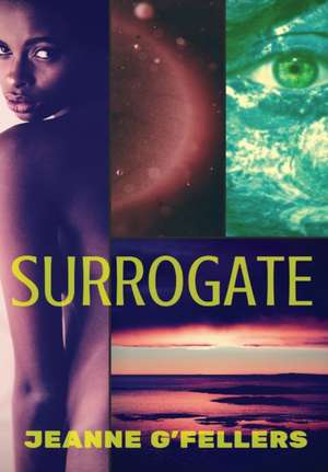 Surrogate de Jeanne G'Fellers