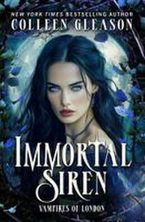 IMMORTAL SIREN de Colleen Gleason
