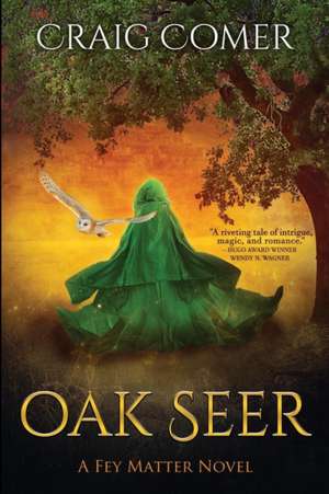 Oak Seer de Craig Comer