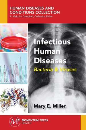 Infectious Human Diseases de Mary E. Miller