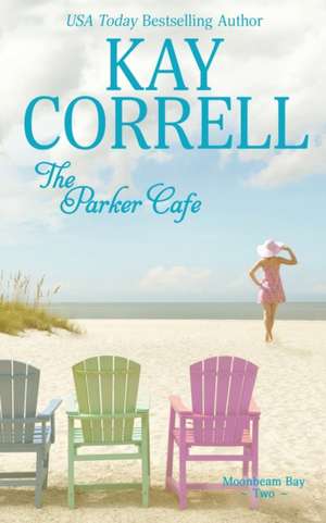 The Parker Cafe de Kay Correll