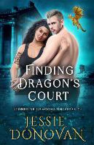 Finding Dragon's Court de Jessie Donovan