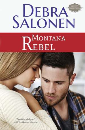 Montana Rebel de Debra Salonen