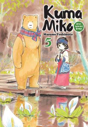 Kuma Miko Volume 5: Girl Meets Bear de Masume Yoshimoto