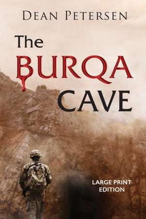 The Burqa Cave (LARGE PRINT) de Dean Petersen