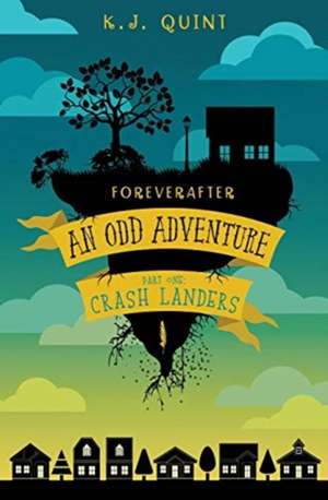 Foreverafter de K. J. Quint
