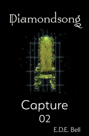 Capture de E. D. E. Bell