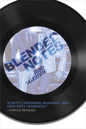 Blended Notes de Lilah Suzanne