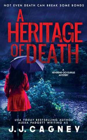 A Heritage of Death de J. J. Cagney