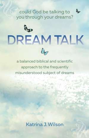 Dream Talk de Katrina Wilson