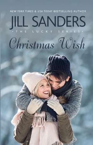 Christmas Wish de Jill Sanders