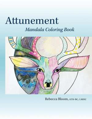 Attunement de Rebecca Bloom