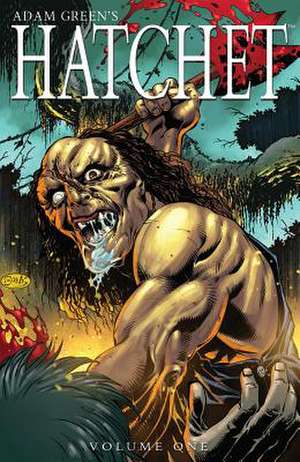 Adam Greens Hatchet Vol 01 Tpb de James Kuhoric