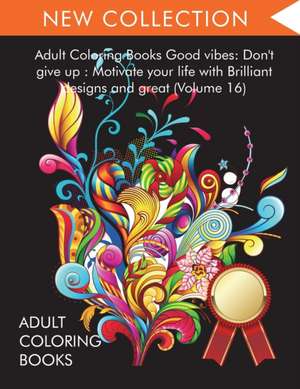 Adult Coloring Books Good vibes de Adult Coloring Books