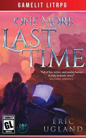 One More Last Time de Eric Ugland