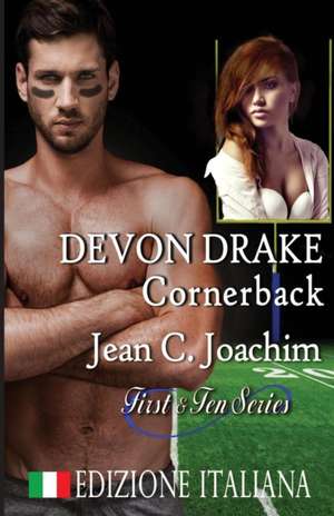 Devon Drake, Cornerback (Edizione Italiana) de Jean C. Joachim