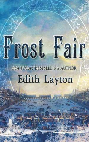 Frost Fair de Edith Layton