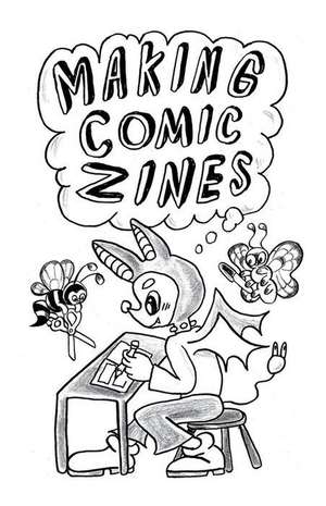 Making Comic Zines de Eddy Atoms