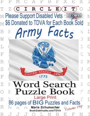 Circle It, Army Facts, Word Search, Puzzle Book de Lowry Global Media Llc