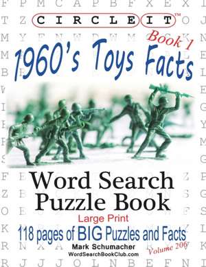 Circle It, 1960s Toys Facts, Book 1, Word Search, Puzzle Book de Lowry Global Media Llc