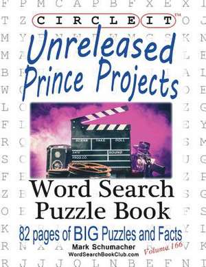 Circle It, Unreleased Prince Projects, Large Print, Word Search, Puzzle Book de Lowry Global Media Llc