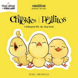 Little Chickies / Los Pollitos de Susie Jaramillo