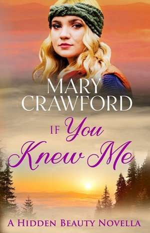 If You Knew Me de Mary Crawford