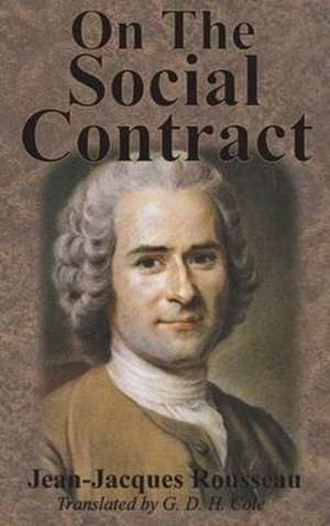 On The Social Contract de Jean-Jacques Rousseau